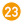 23